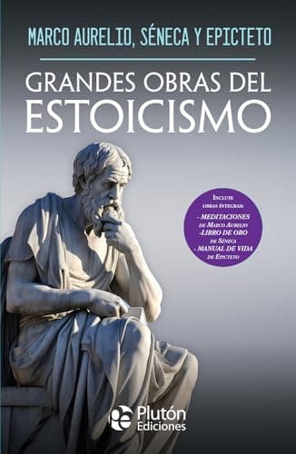 Grandes Obras del Estoicismo (Obras Cumbres)