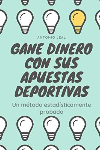 Gane dinero con sus apuestas deportivas: Un método estadísticamente probado