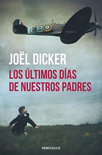 Los últimos días de nuestros padres (Best Seller)