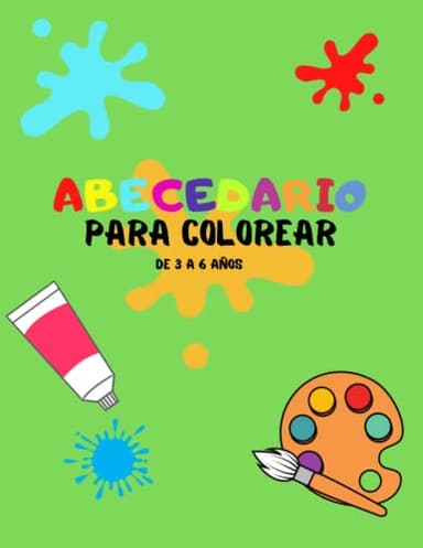 Libro para colorear el abecedario: Cuardeno infantil para colorear