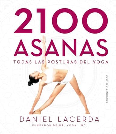 2100 Asanas (ESPIRITUALIDAD Y VIDA INTERIOR)