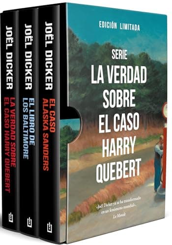 Serie La verdad sobre el caso Harry Quebert: Contiene: La verdad sobre el caso Harry Quebert | El libro de los Baltimore | El caso de Alaska Sanders (Best Seller)
