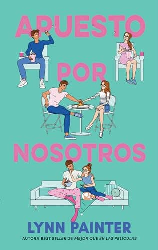 Apuesto por nosotros (#Romance)