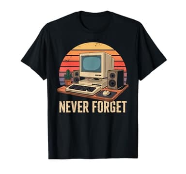 Los fanáticos de los juegos de PC retro nunca olviden la computadora retro Camiseta