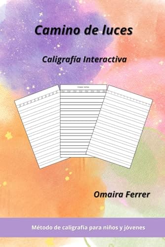 Camino de luces: Cuaderno de caligrafia