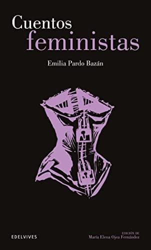 Cuentos feministas: 24 (Clásicos secundaria)