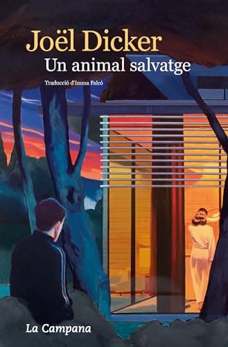 Un animal salvatge (Narrativa) [Idioma Catalán]