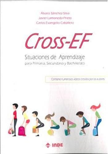 CROSS-EF: Situaciones de Aprendizaje para Primaria, Secundaria y Bachillerato (EDUCACION FISICA)
