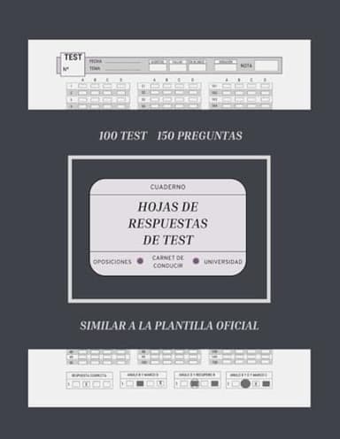 Hojas de respuestas de test: cuaderno con 100 plantillas para examen tipo test para opositores, examen carnet de conducir, universidad