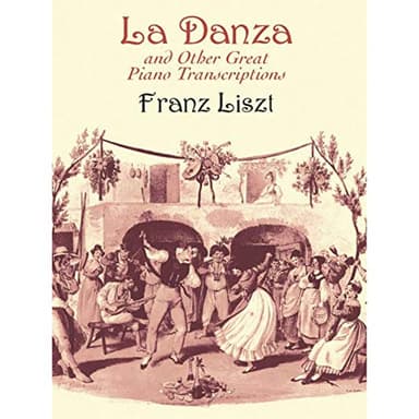 Franz liszt: la danza and other great piano transcriptions piano (Dover Classical Piano Music)