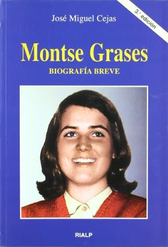 Montse Grases. Biografía breve (Libros sobre el Opus Dei)