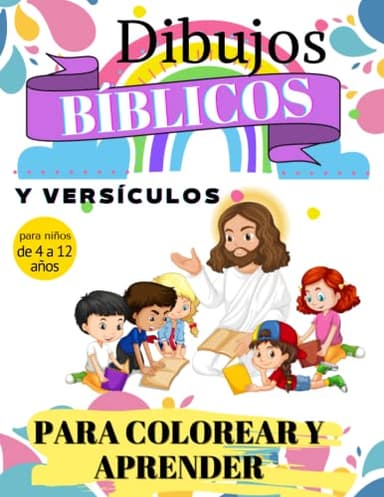 Dibujos bíblicos y versículos para colorear y aprender: La Bíblia para colorear para niños