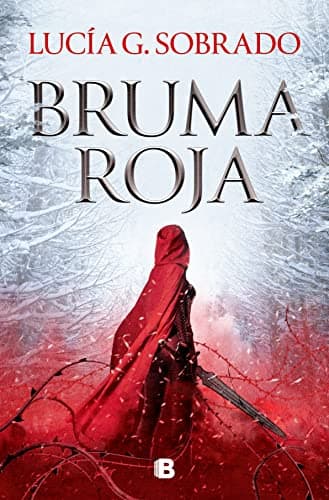 Bruma roja (Bilogía Bruma Roja 1): #Romantasy #Fantasy (Ediciones B) [versión en español]