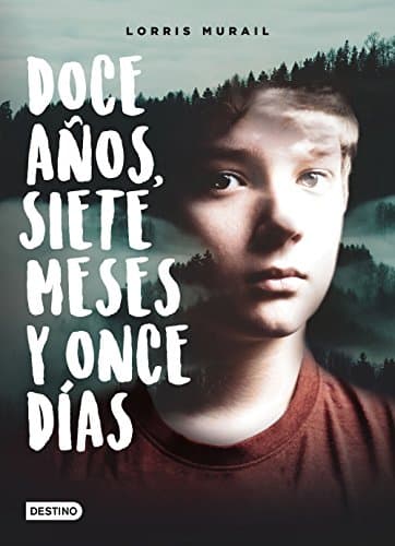 Doce años, siete meses y once días (La isla del tiempo)