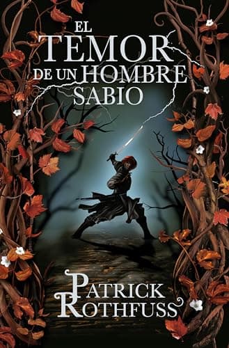 El temor de un hombre sabio (Crónica del asesino de reyes 2)