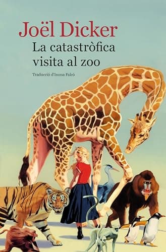 La catastròfica visita al zoo (Catalan Edition)