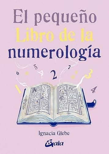 El pequeño libro de la numerología.