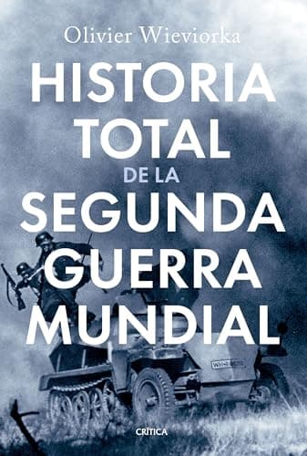 Historia total de la segunda guerra mundial (Memoria Crítica)