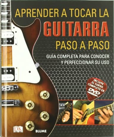 Aprender a tocar la guitarra paso a paso: Guía completa para conocer y perfeccionar su uso (LIBROS REGALO)